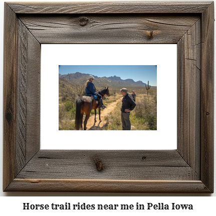 horse trail rides near me in Pella, Iowa